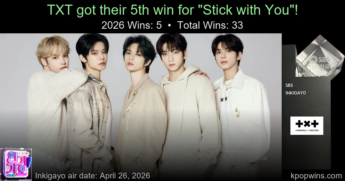 TXT - Stick with You